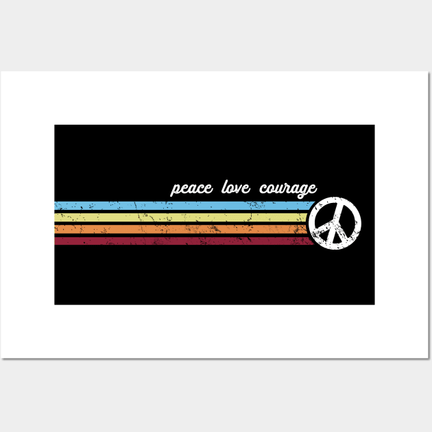 Retro Stripes Peace Love Courage Wall Art by Jitterfly